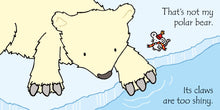 Load image into Gallery viewer, That's Not My Polar Bear