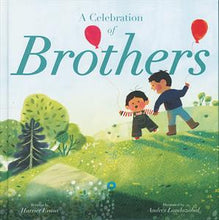 Load image into Gallery viewer, A Celebration of Brothers
